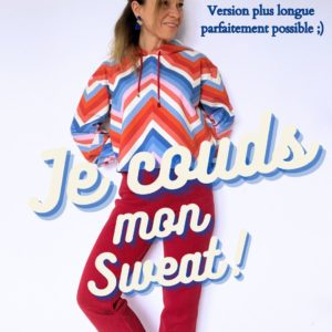 Lire la suite à propos de l’article Atelier couture Débutant Samedi Apres-midi : Je couds mon Sweat